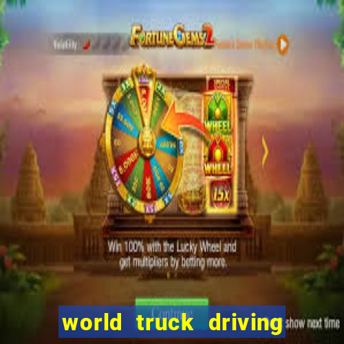 world truck driving simulator dinheiro infinito tudo desbloqueado 1,395